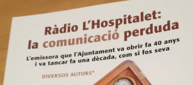 Presentació del llibre “Ràdio L’Hospitalet, la comunicació perduda”